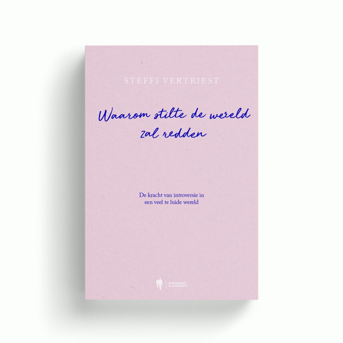 waarom stilte de wereld zal redden cover